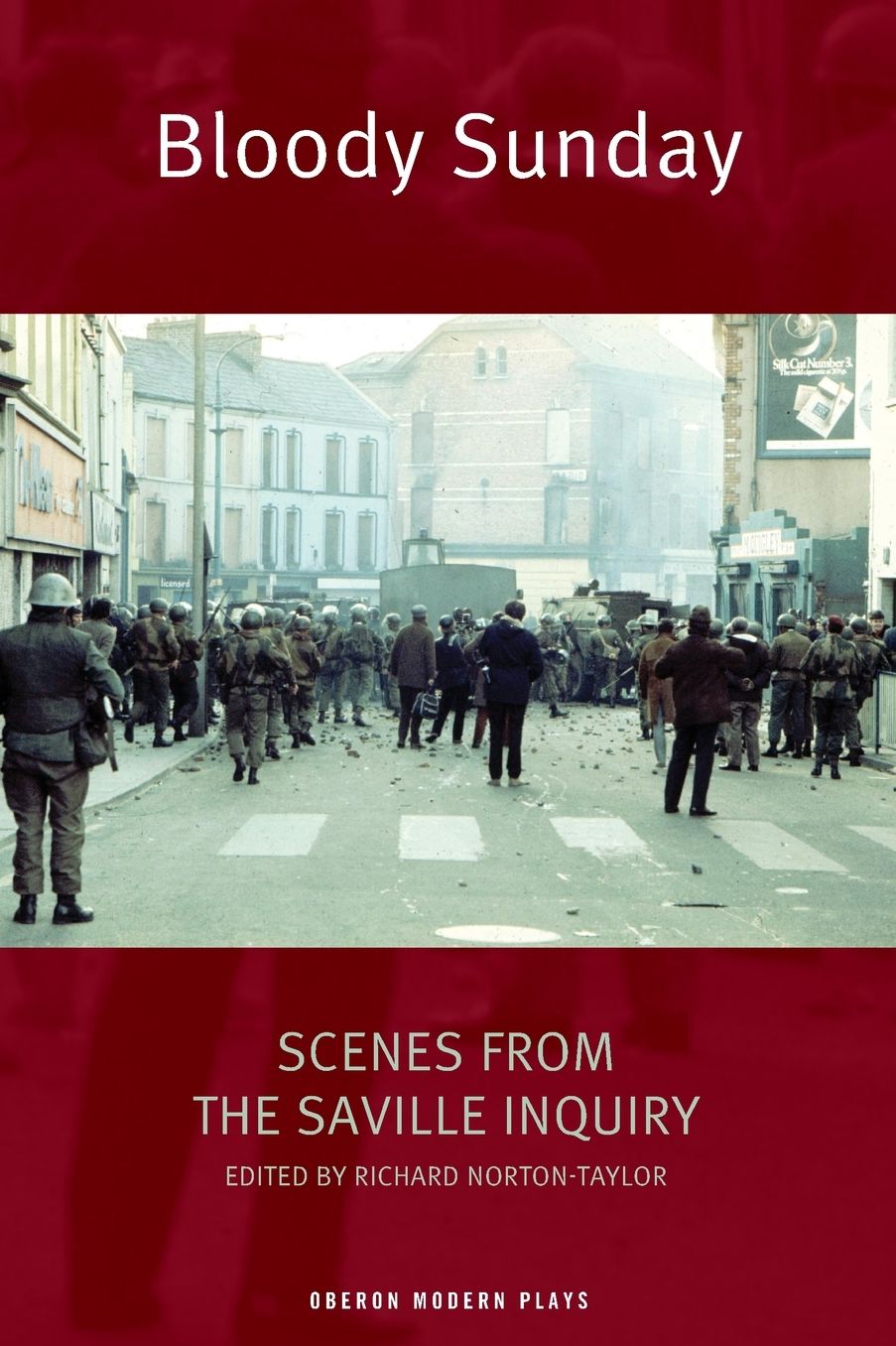 Bloody Sunday: Scenes from the Saville Inquiry