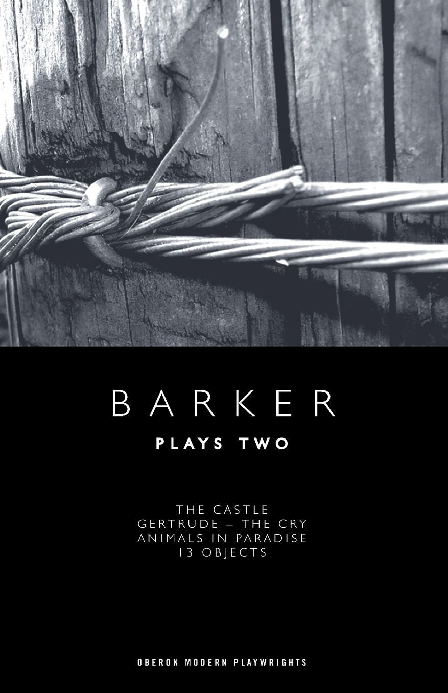 Howard Barker: Plays Two