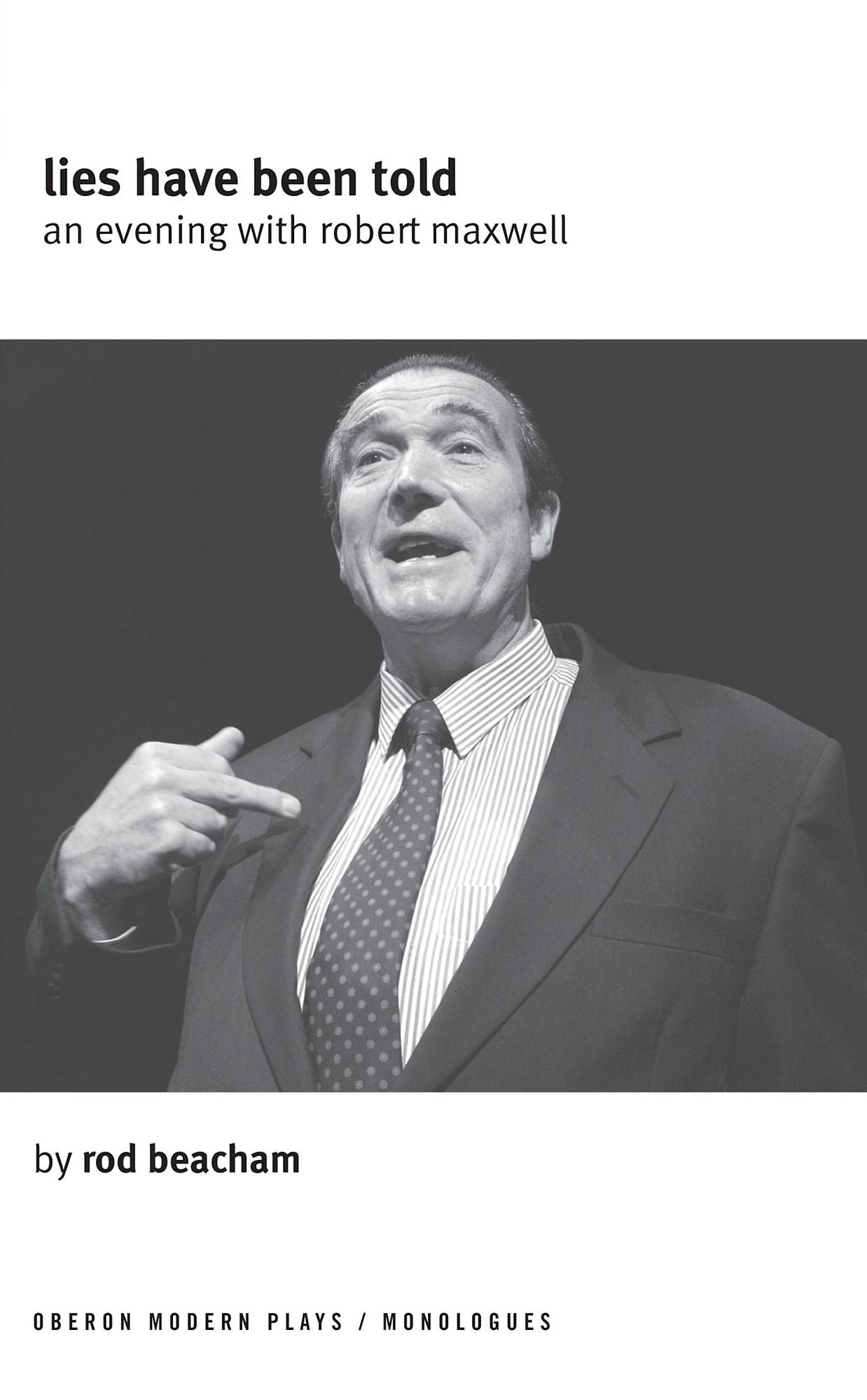 Lies Have Been Told: A Evening with Robert Maxwell