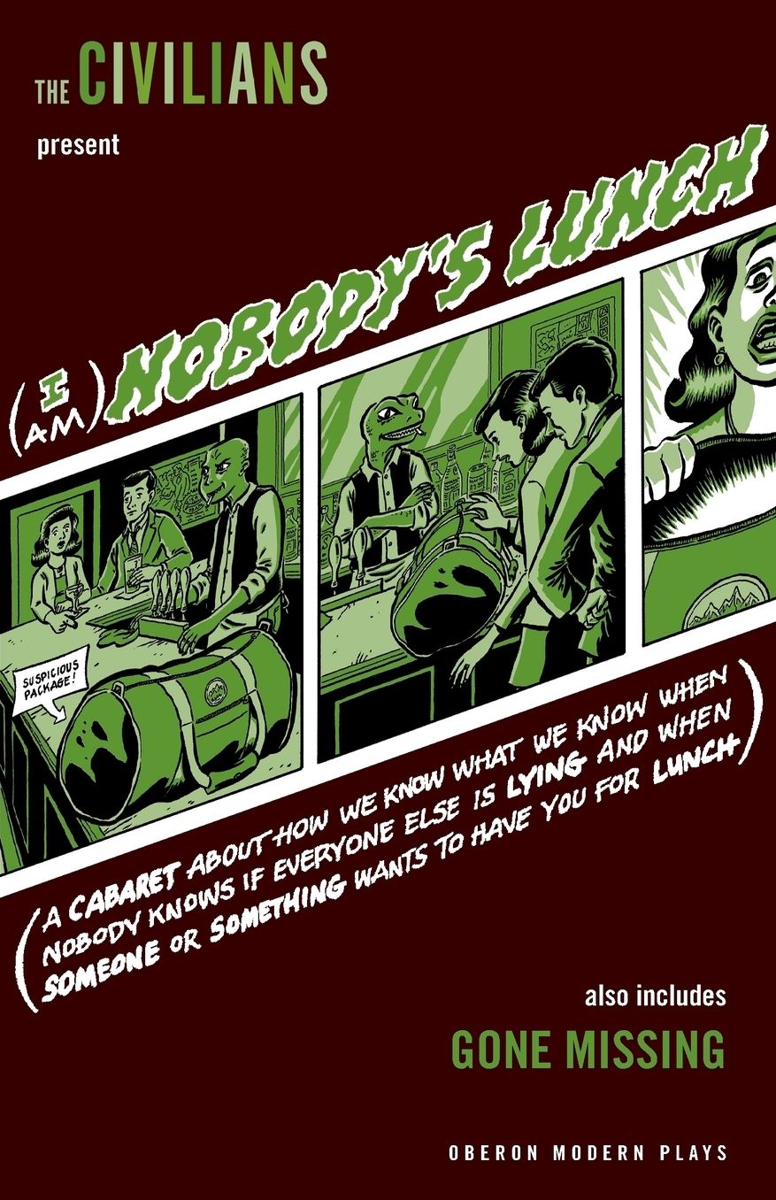 (I am) Nobody's Lunch/Gone Missing