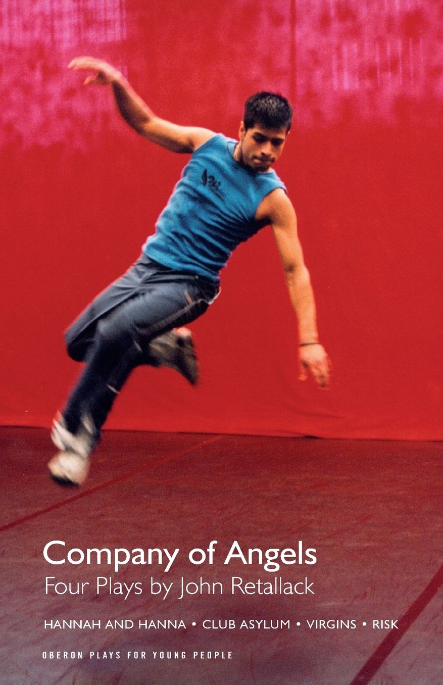 Company of Angels: Four Plays by John Retallack