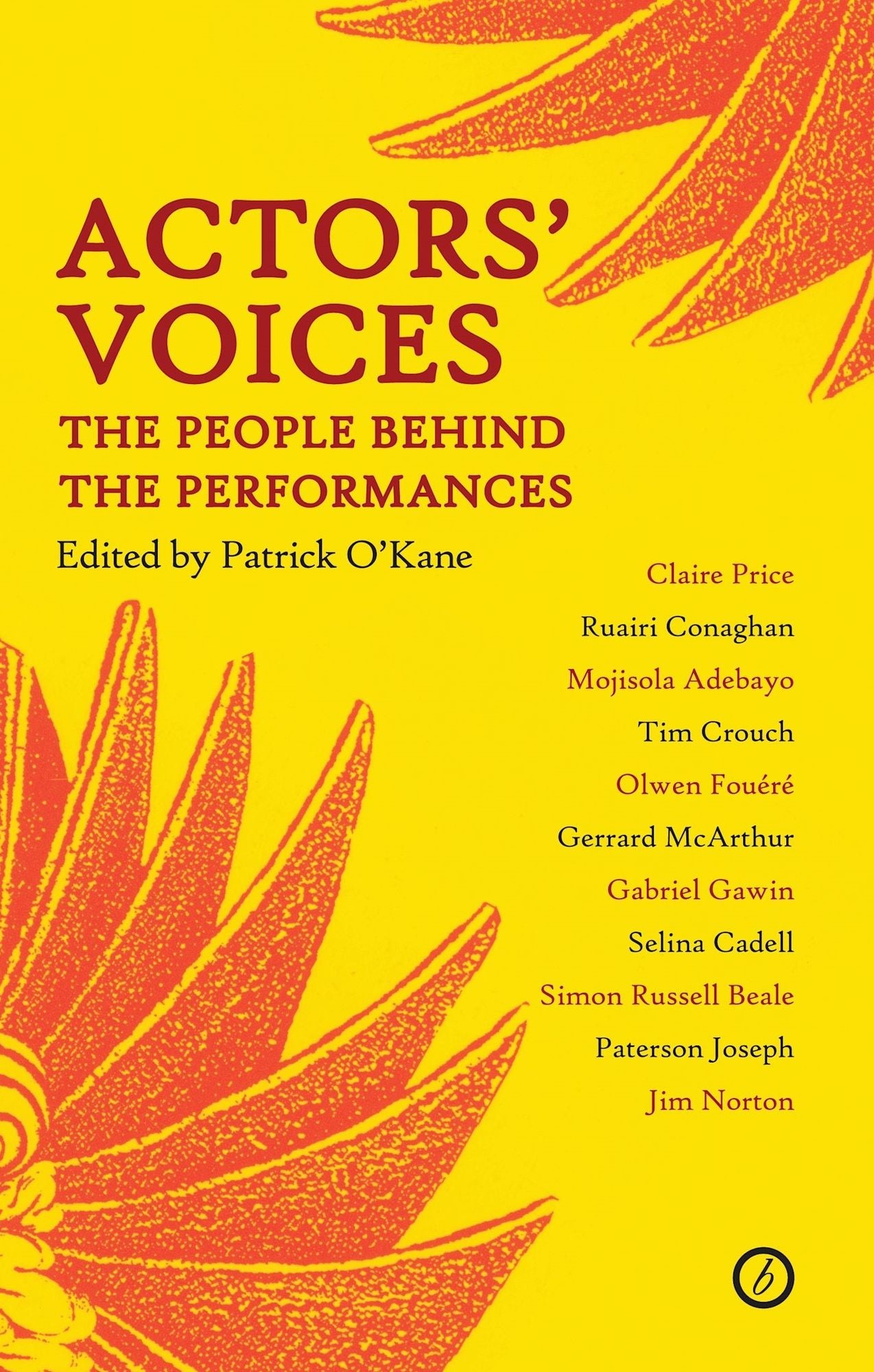 Actor's Voices: The People Behind the Performances