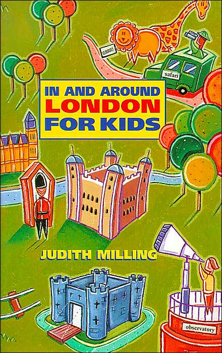 In and Around London for Kids