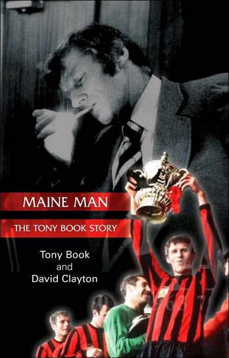 Maine Man: The Tony Book Story