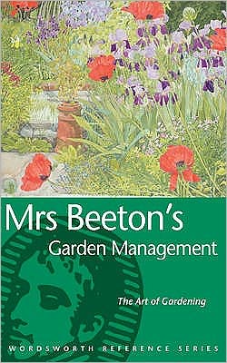 Mrs Beeton's Garden Management