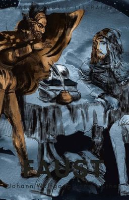 Faust: Parts One and Two