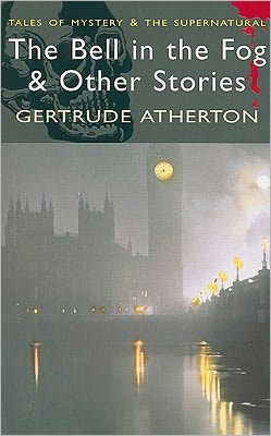 The Bell in the Fog and Other Stories