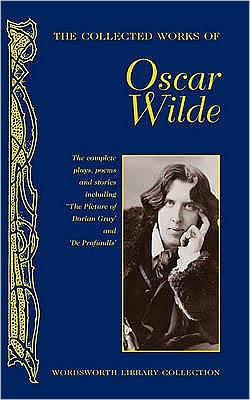 The Collected Works of Oscar Wilde