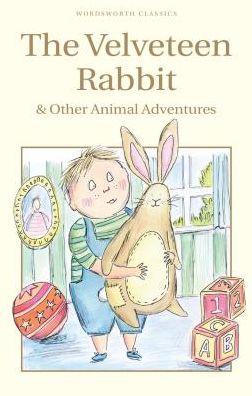 The Velveteen Rabbit & Other Animal Adventures