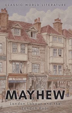 London Labour and the London Poor