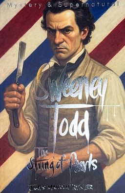 Sweeney Todd: The String of Pearls