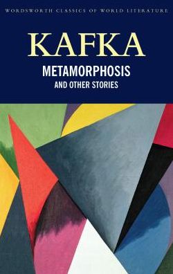 The Metamorphosis & Other Stories