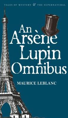An Arsene Lupin Omnibus