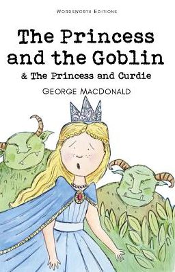 The Princess and the Goblin & the Princess and Curdie