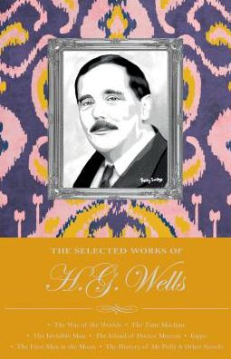 The Selected Works of H.G. Wells