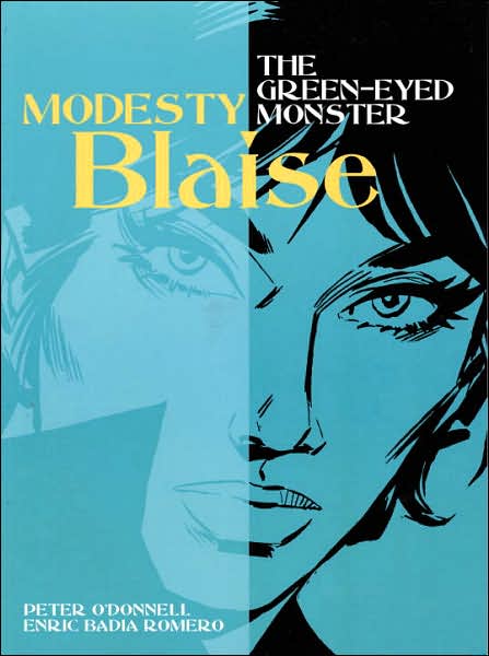 Modesty Blaise: The Green-Eyed Monster