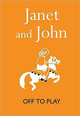 Janet and John: Off to Play