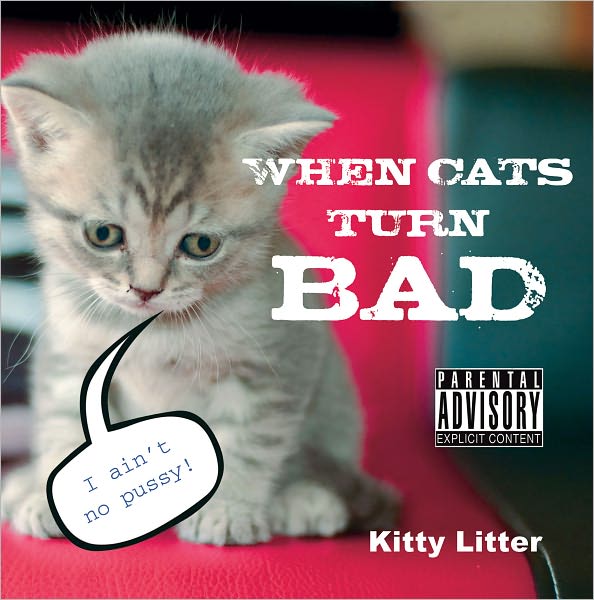 When Cats Turn Bad