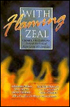 With Flaming Zeal