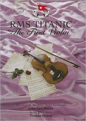 RMS Titanic: The First Violin