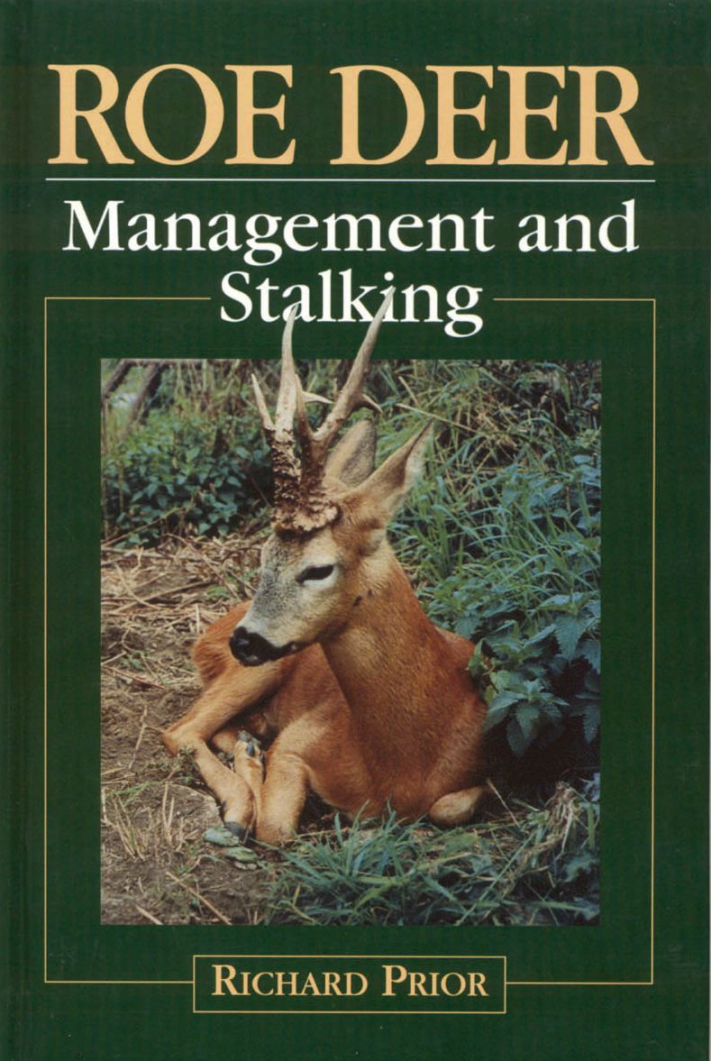 Roe Deer: Management and Stalking