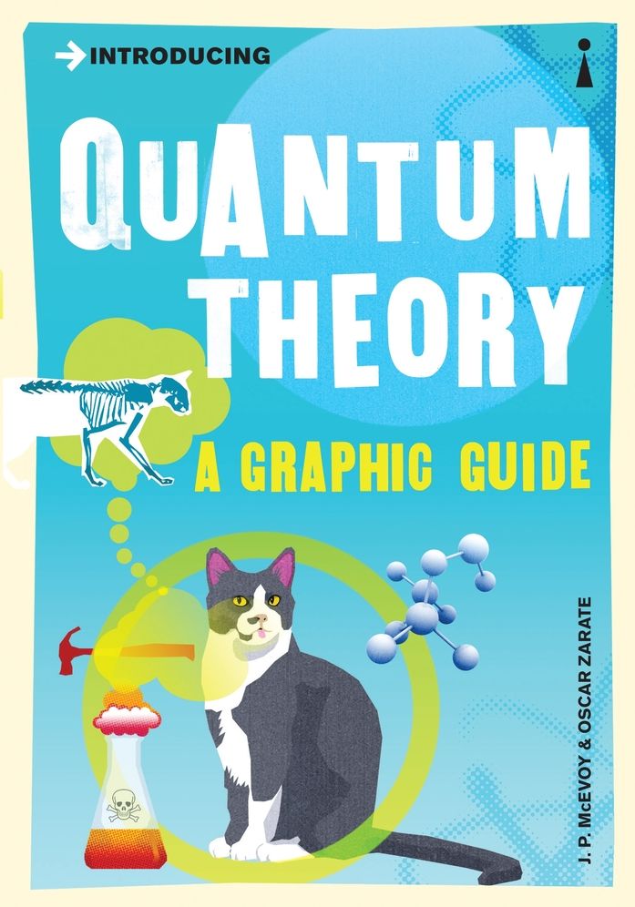 Introducing Quantum Theory: Graphic Guide