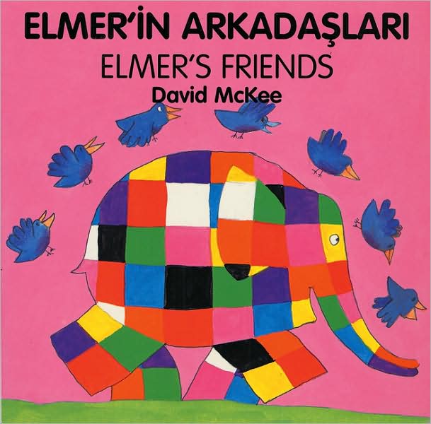Elmer's Friends (English-Turkish)