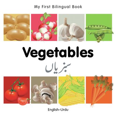 My First Bilingual Book-Vegetables (English-Urdu)