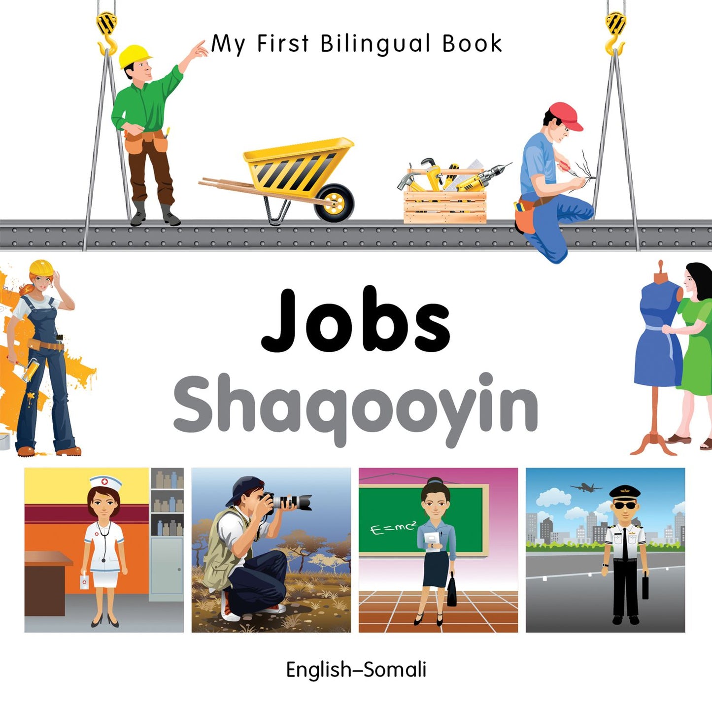 My First Bilingual Book-Jobs (English-Somali)