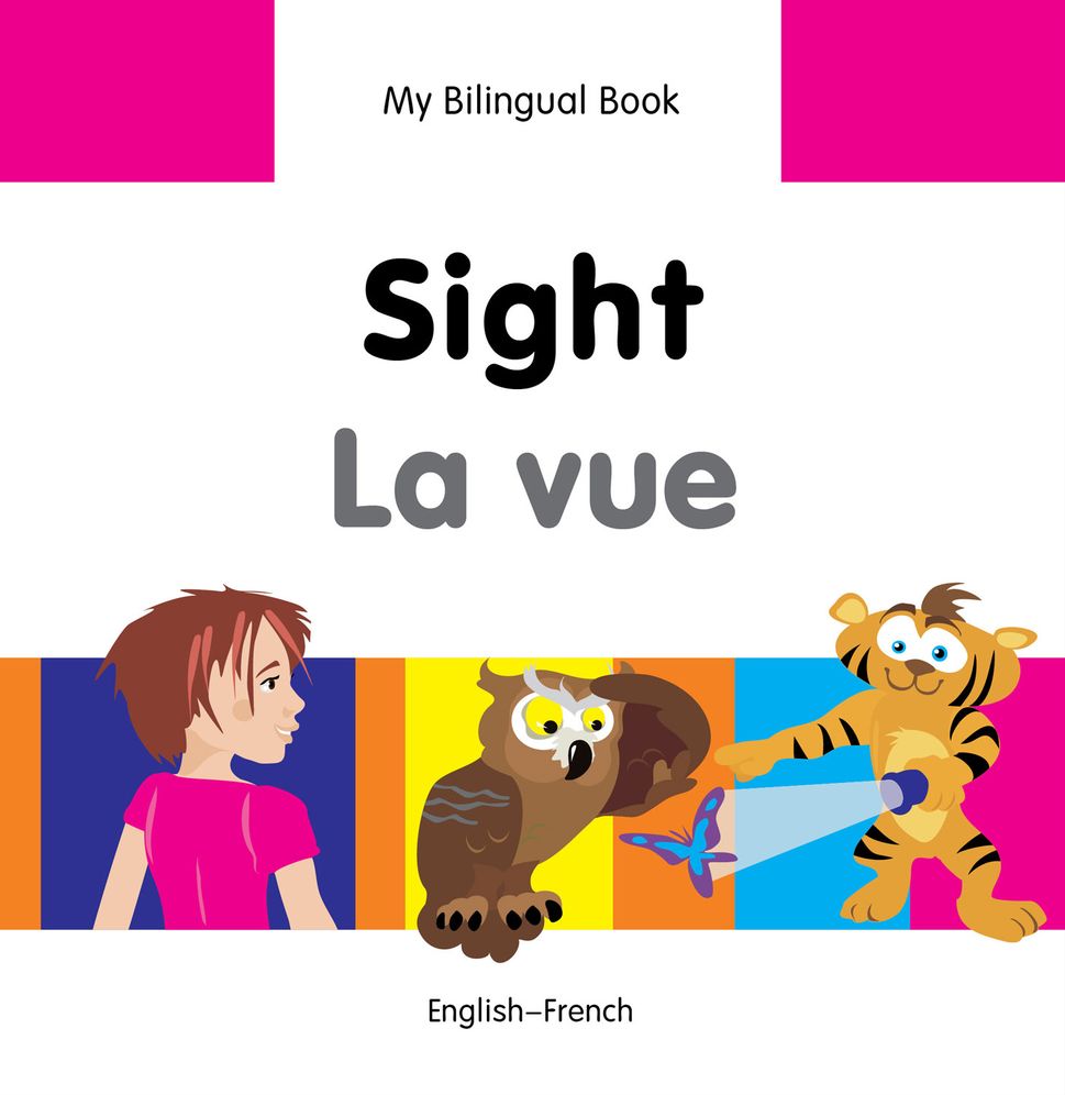 My Bilingual Book-Sight (English-French)