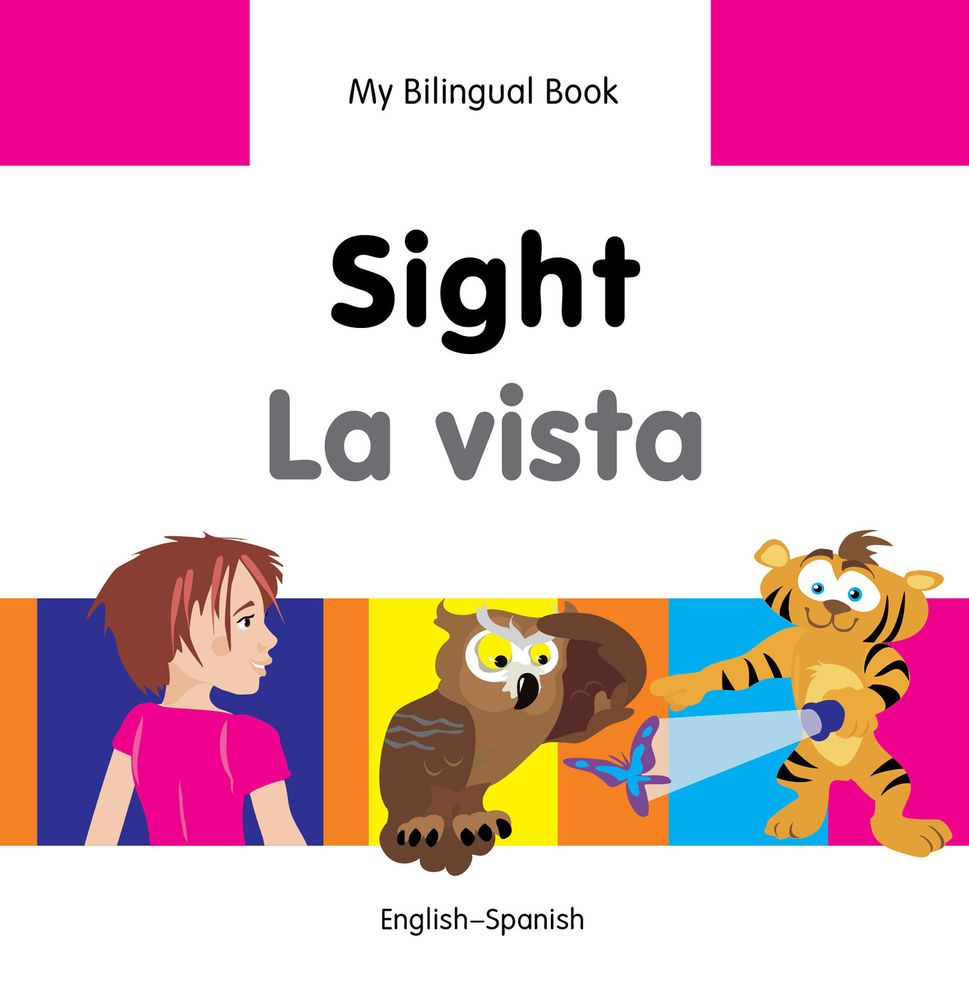 My Bilingual Book-Sight (English-Spanish)