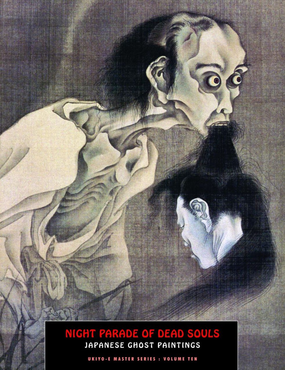 Night Parade Of Dead Souls: Japanese Ghost Paintings