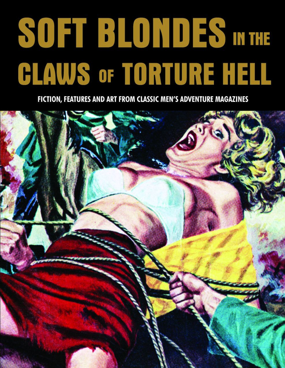 Soft Blondes In The Claws Of Torture Hell