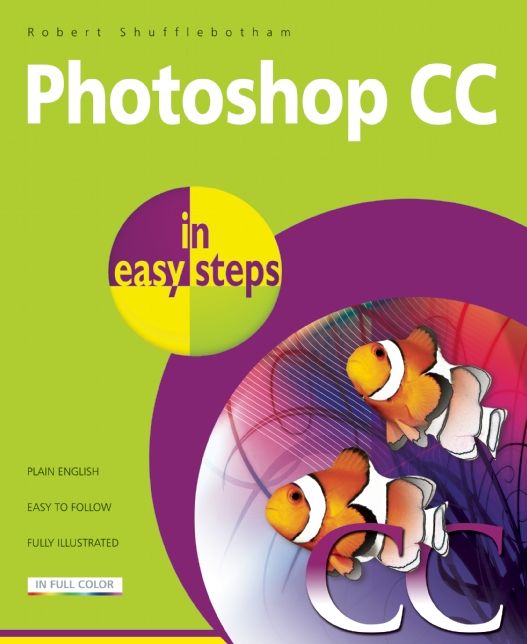Photoshop CC in Easy Steps