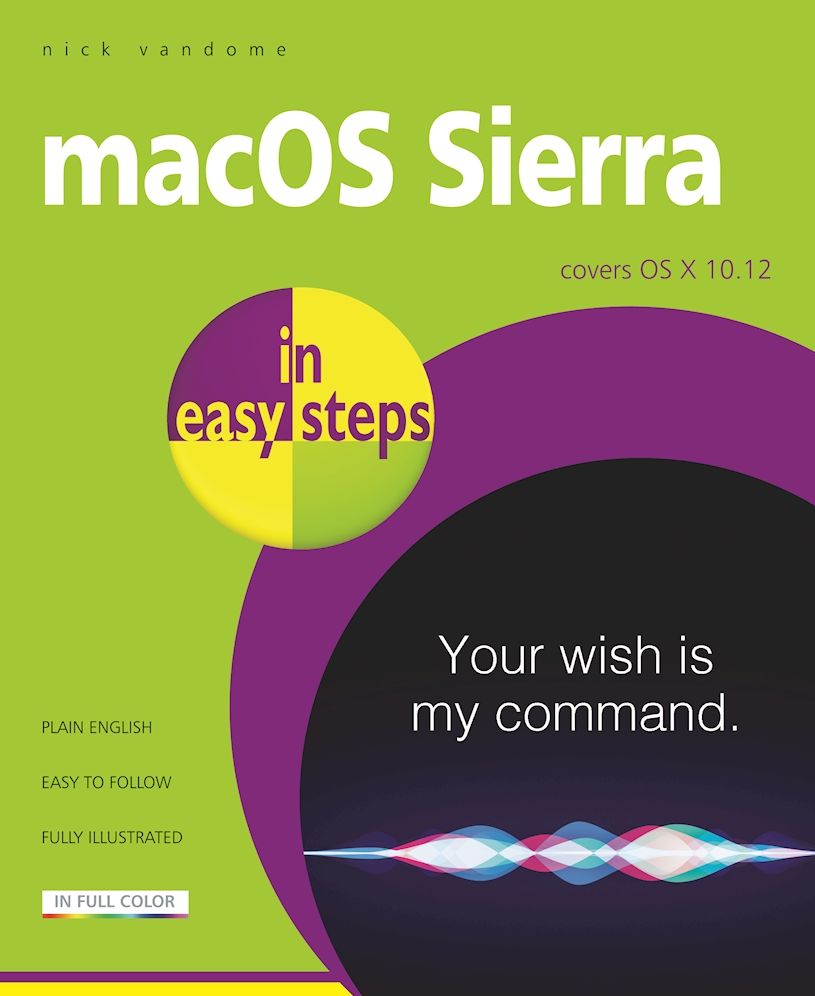 macOS Sierra in Easy Steps (Covers OS X 10.12)