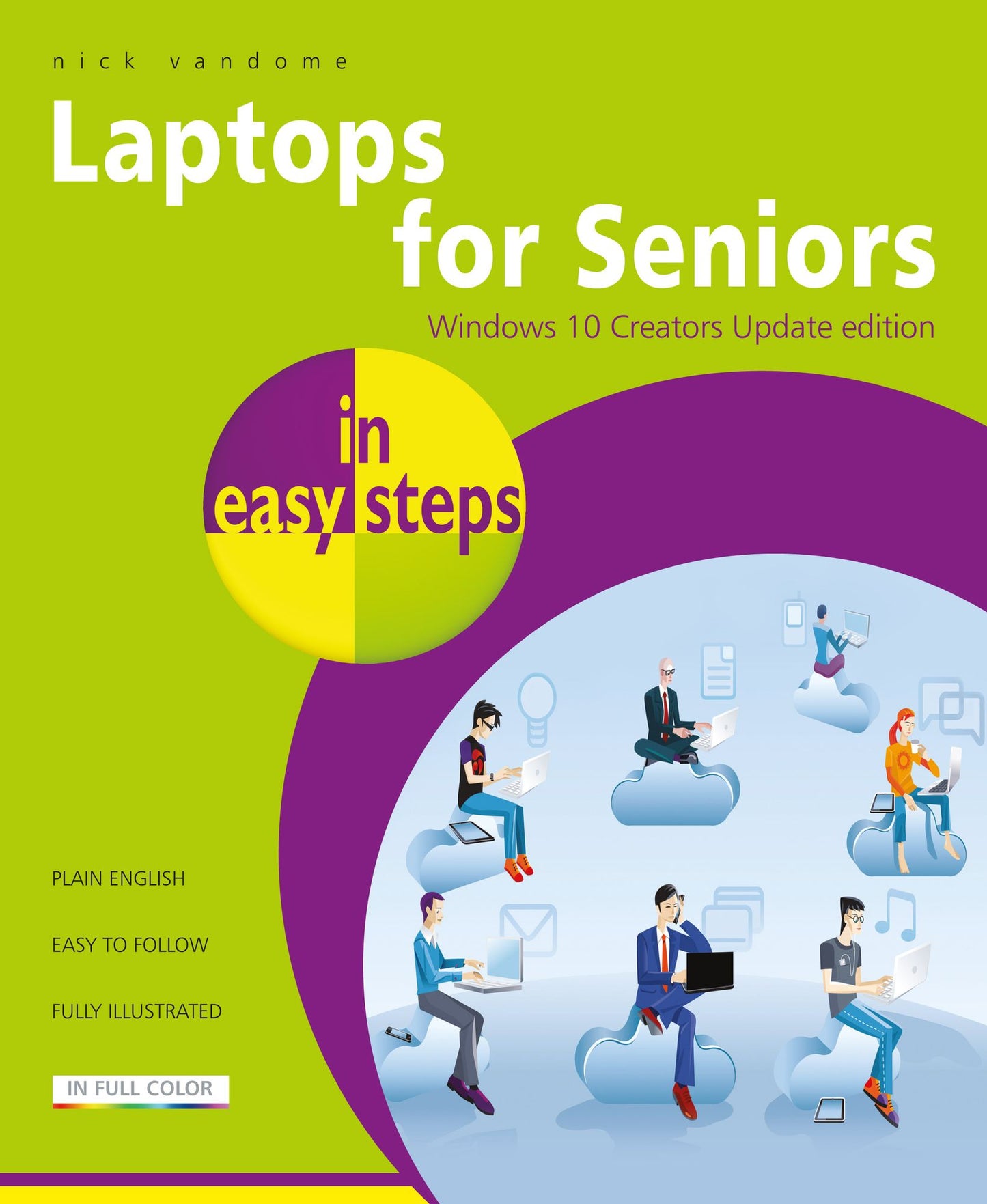 Laptops for Seniors in easy steps - Window 10 Creators Update Edition