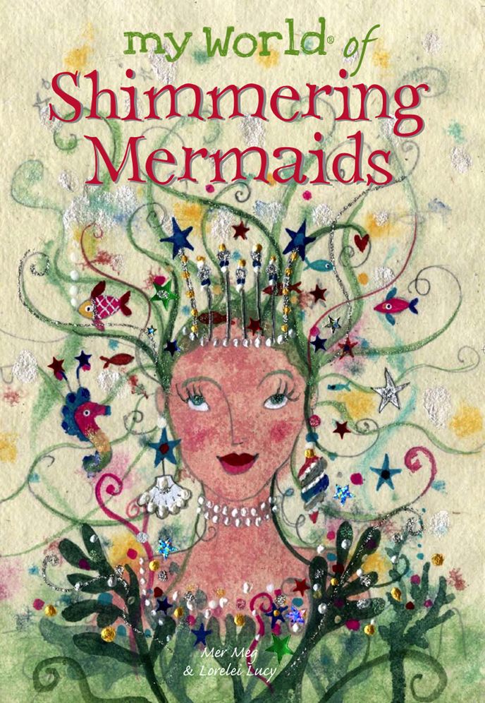 My World of Shimmering Mermaids