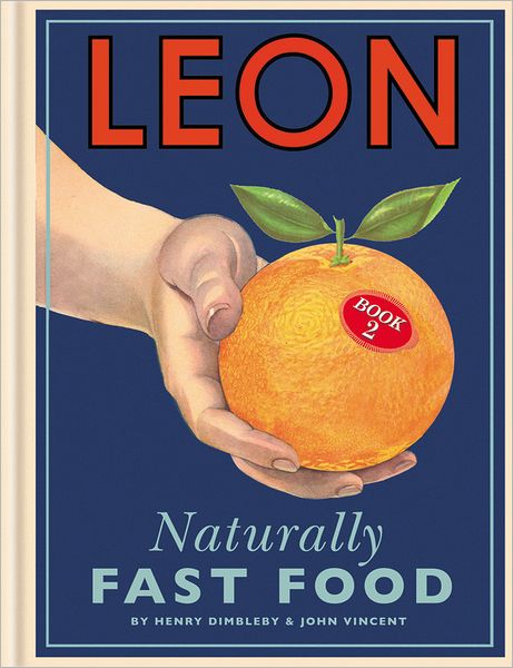 LEON: NATURALLY FAST FOOD