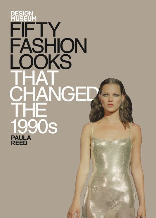 Fifty Fashion Looks that Changed the 1990's