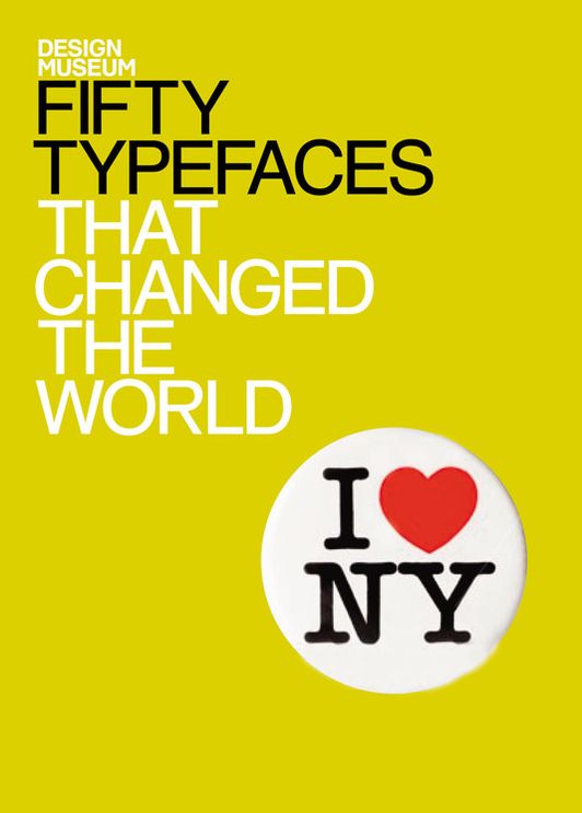Fifty Type Faces That Changed The World