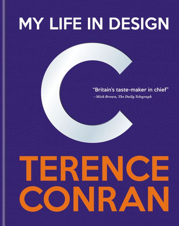 Terence Conran: My Life in Design