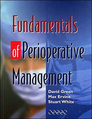 Fundamentals of Perioperative Management