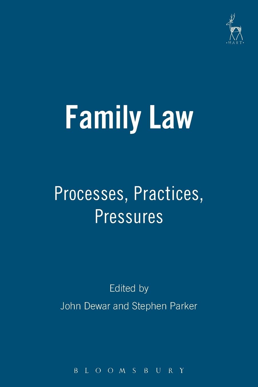 Family Law: Processes, Practices, Pressures