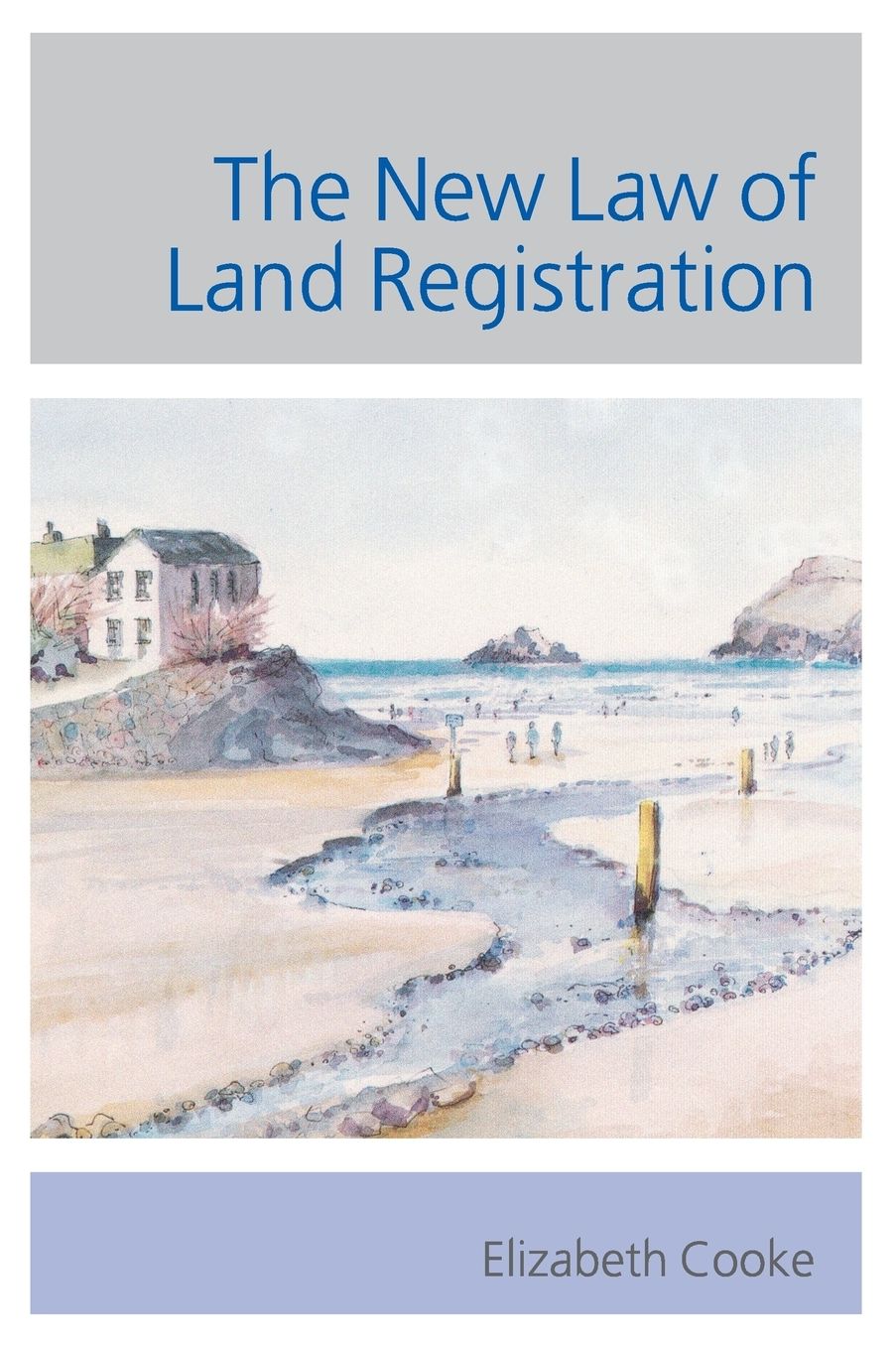 The New Law of Land Registration