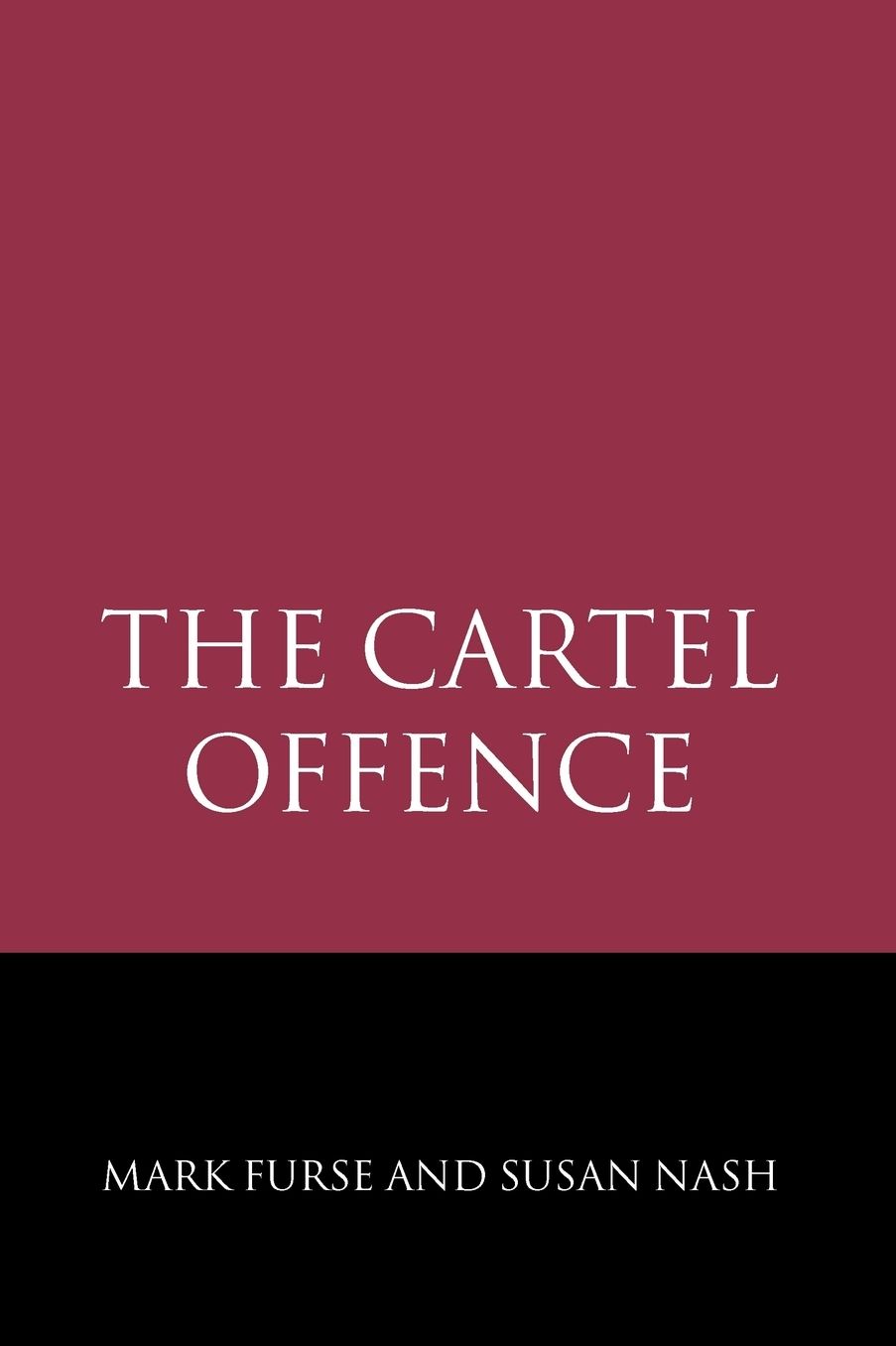 The Cartel Offence