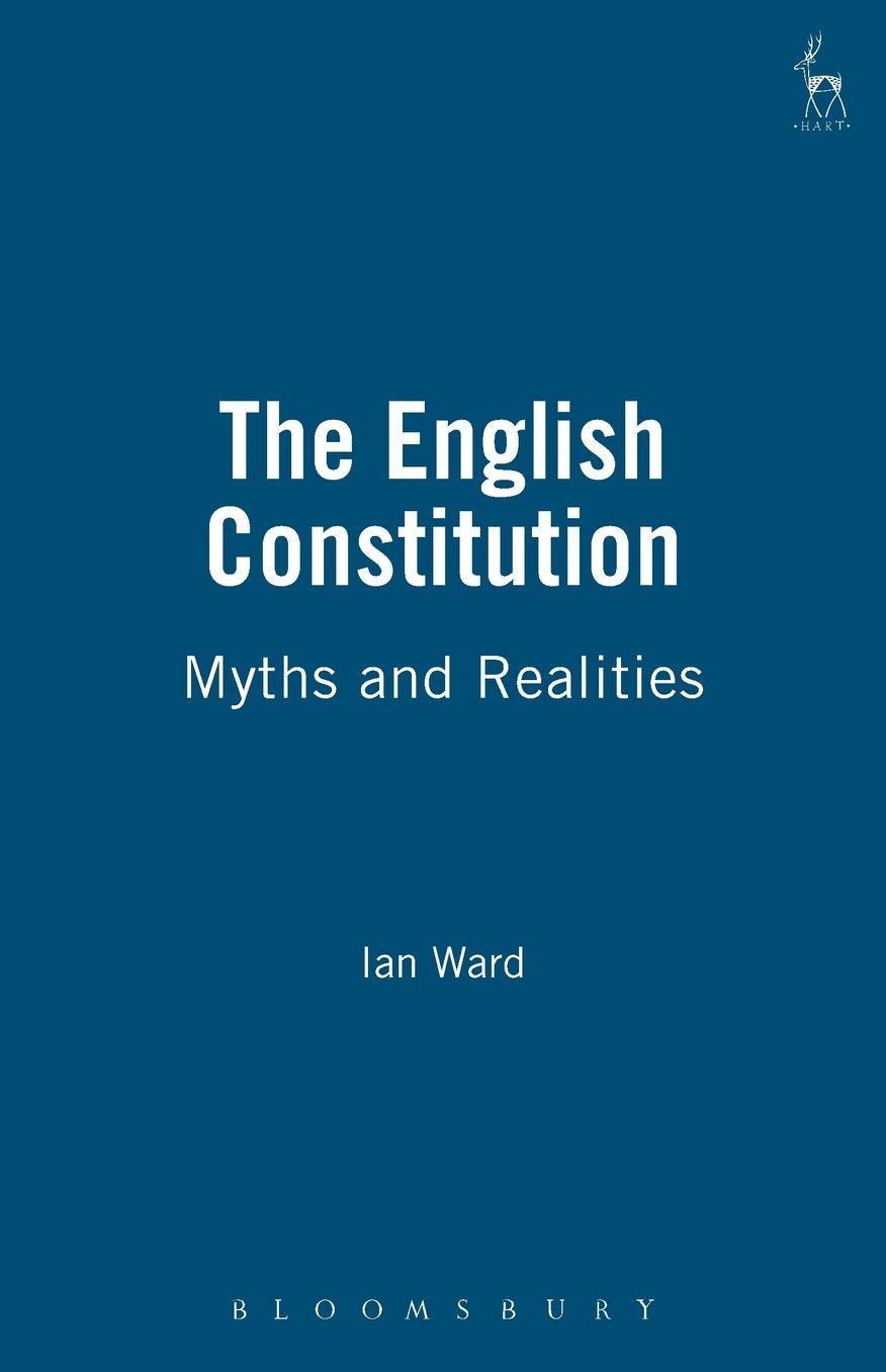 English Constitution: Myths and Realities