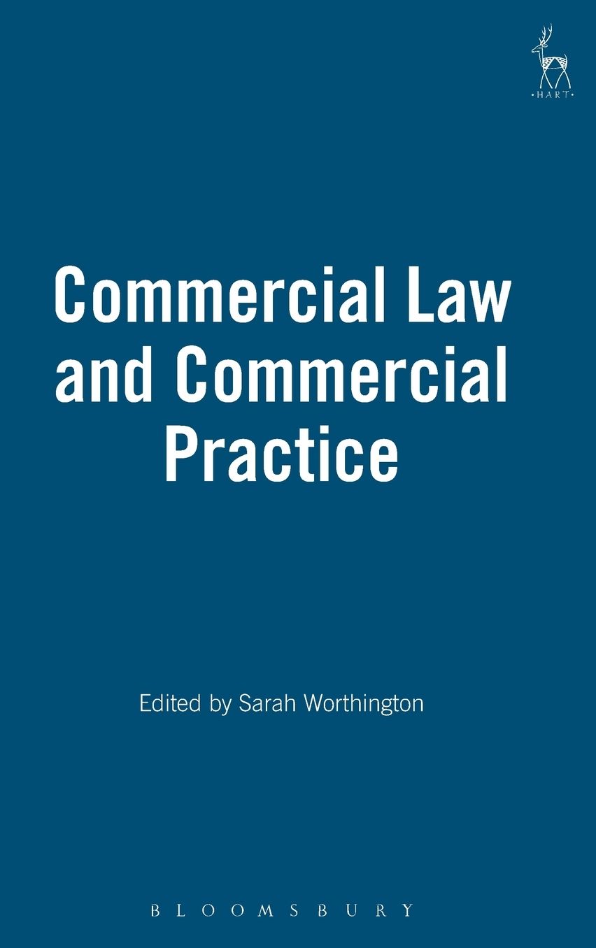 Commercial Law and Commercial Practice