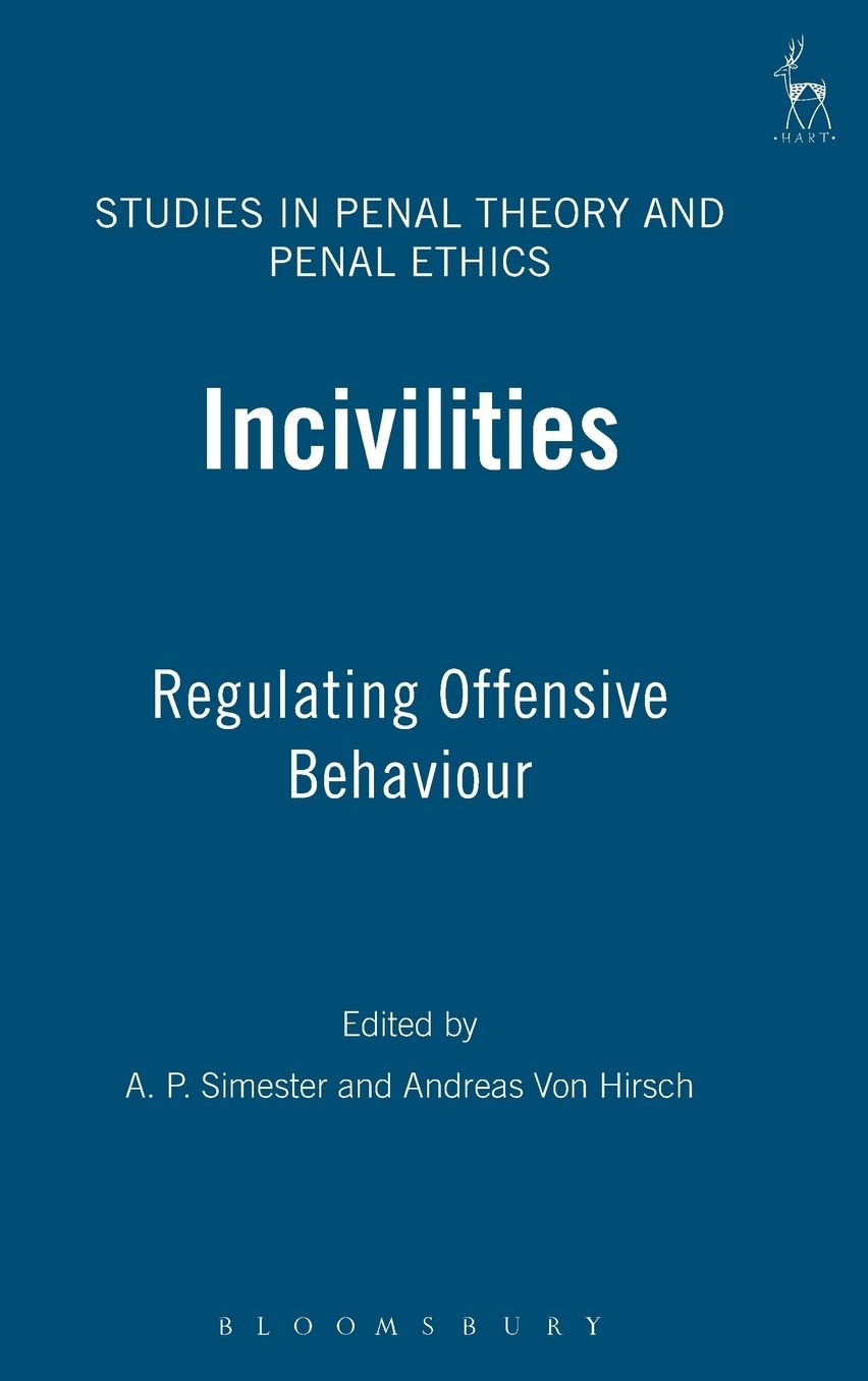 Incivilities: Regulating Offensive Behaviour