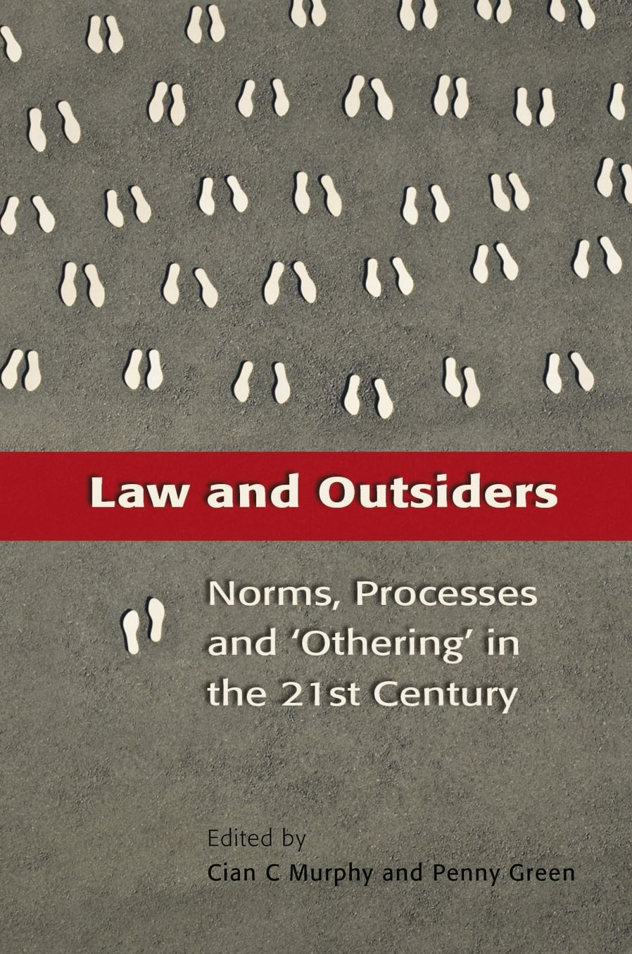 Law and Outsiders: Norms, Processes and 'Othering' in the 21st Century