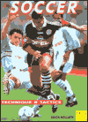Soccer - Technique and Tactics